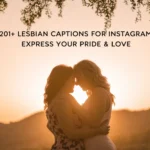 Lesbian Captions for Instagram: Express Your Pride & Love