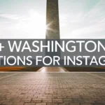 Washington DC Captions for Instagram